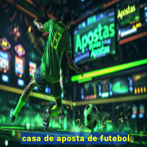 casa de aposta de futebol