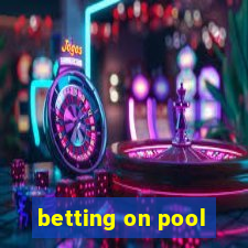 betting on pool