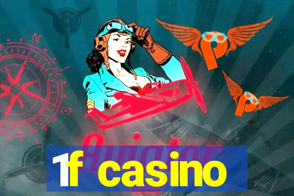 1f casino