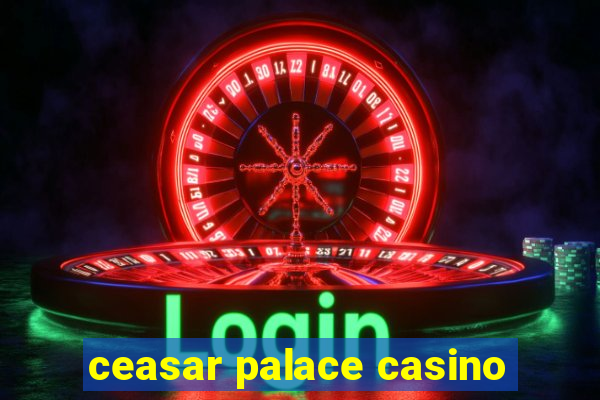 ceasar palace casino