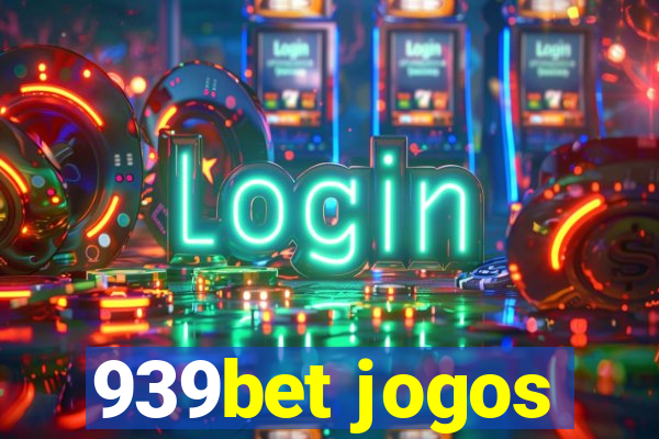 939bet jogos