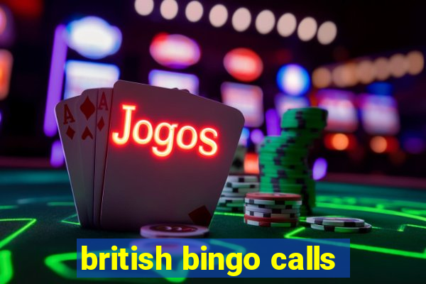 british bingo calls