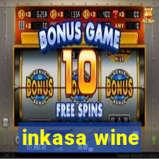 inkasa wine