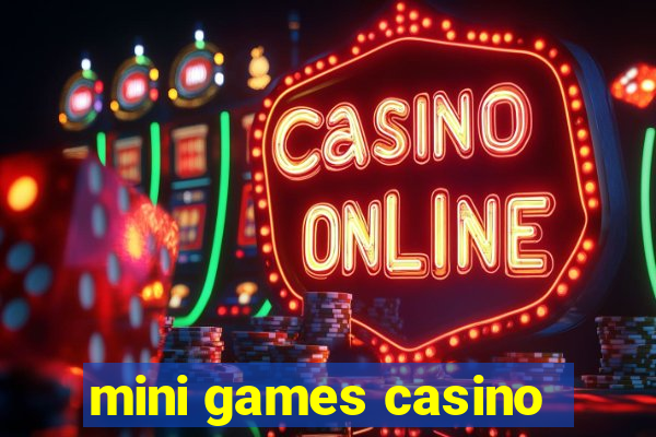 mini games casino