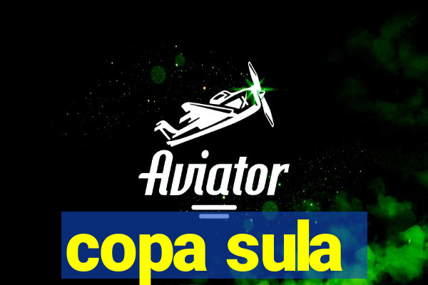 copa sula