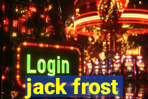 jack frost