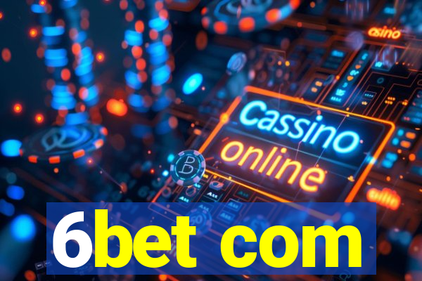 6bet com