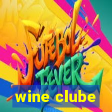 wine clube