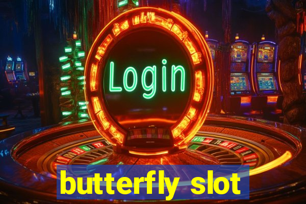 butterfly slot