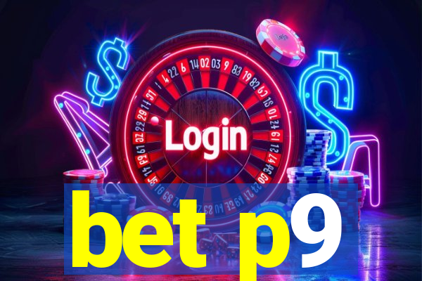 bet p9