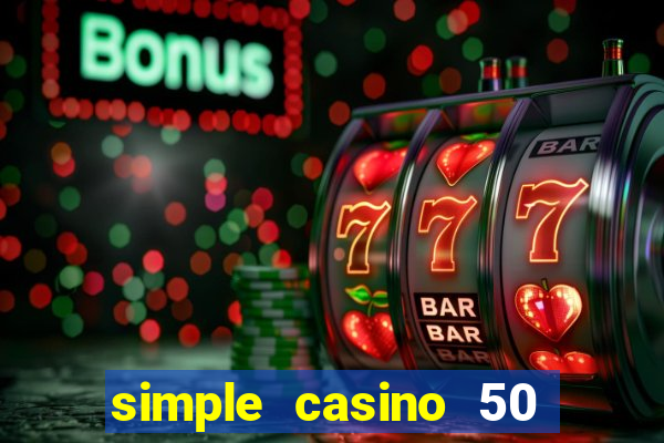 simple casino 50 грн за регистрацию