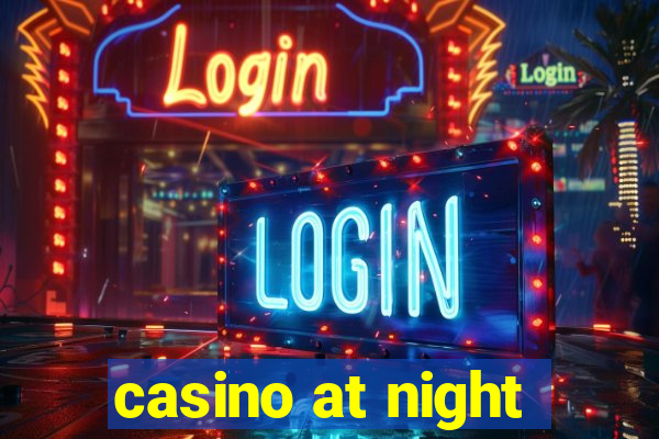 casino at night