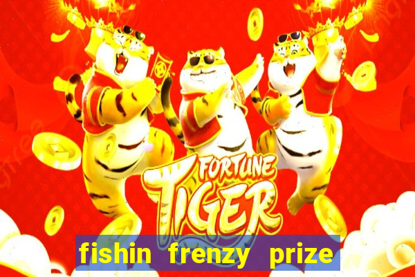 fishin frenzy prize lines slot