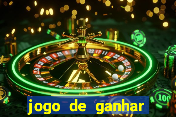 jogo de ganhar dinheiro ao se cadastrar