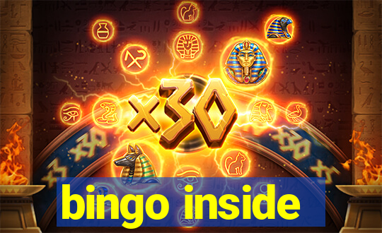 bingo inside