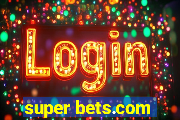 super bets.com