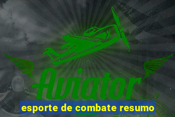 esporte de combate resumo