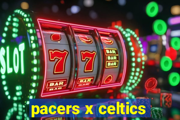 pacers x celtics