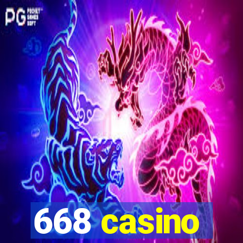 668 casino