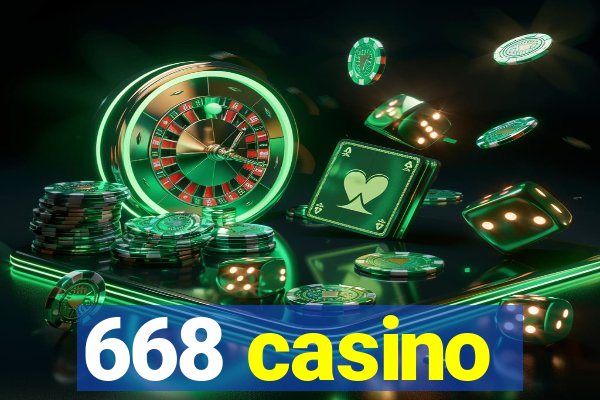 668 casino