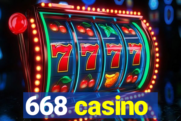 668 casino