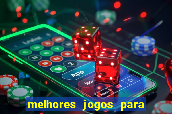 melhores jogos para se ganhar dinheiro