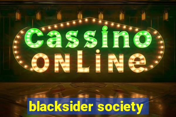 blacksider society