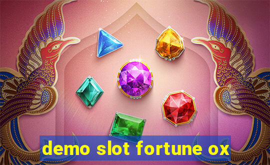 demo slot fortune ox