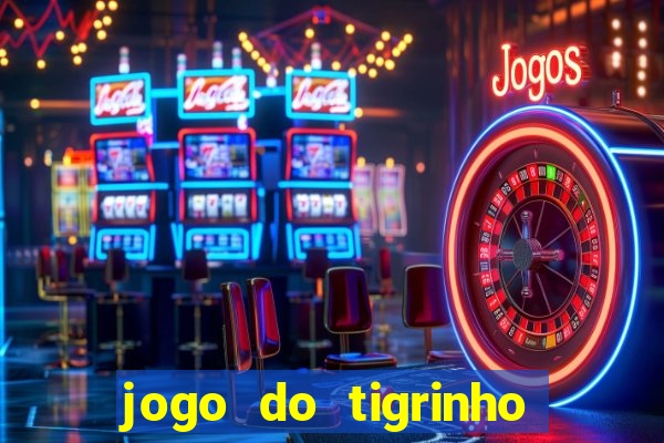 jogo do tigrinho no brasil