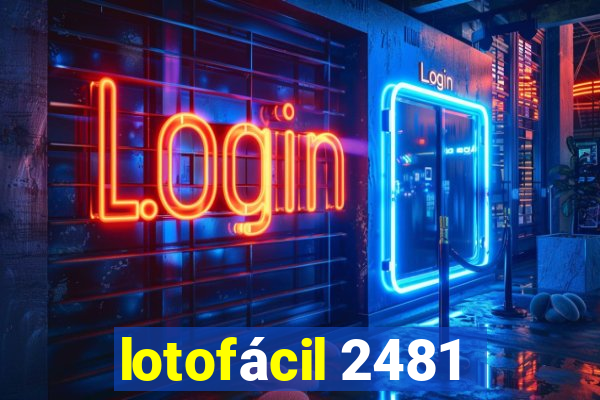 lotofácil 2481