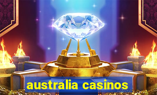 australia casinos