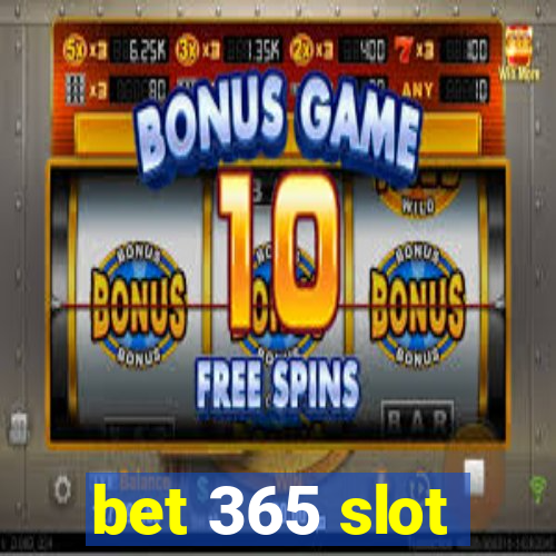 bet 365 slot