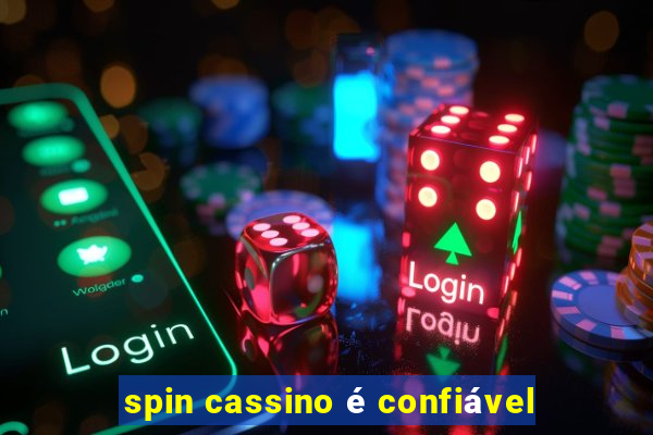 spin cassino é confiável