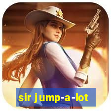 sir jump-a-lot