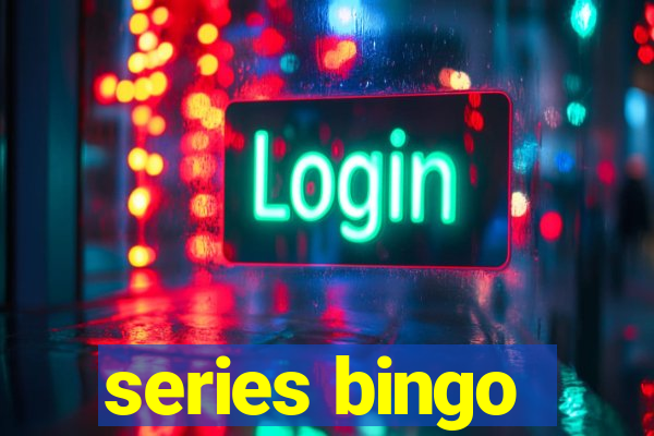 series bingo