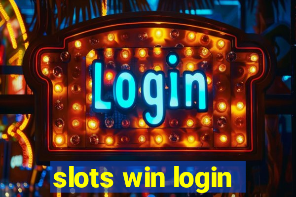 slots win login