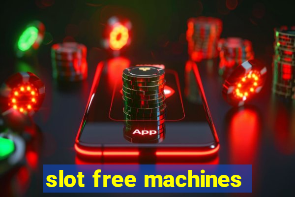 slot free machines