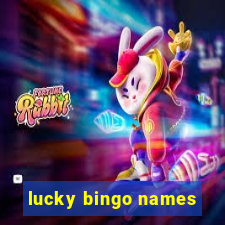 lucky bingo names