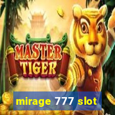 mirage 777 slot