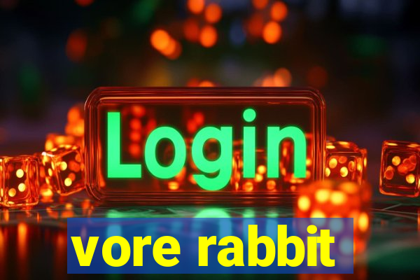 vore rabbit