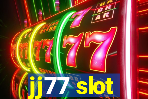 jj77 slot