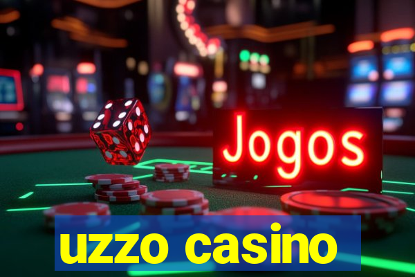 uzzo casino