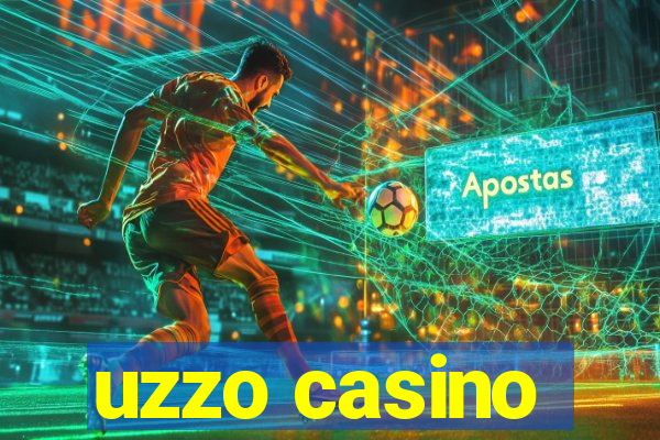 uzzo casino