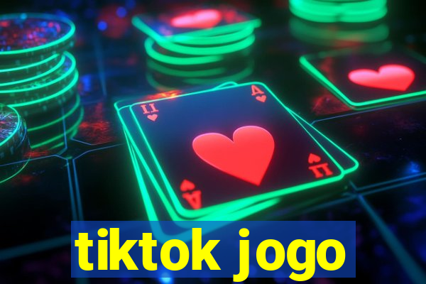 tiktok jogo