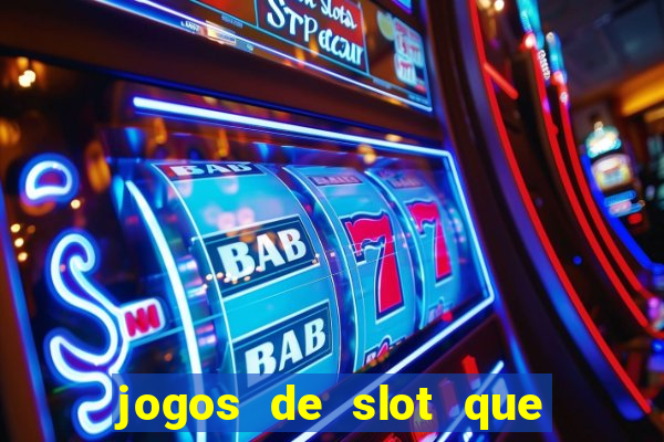 jogos de slot que nao precisa depositar dinheiro