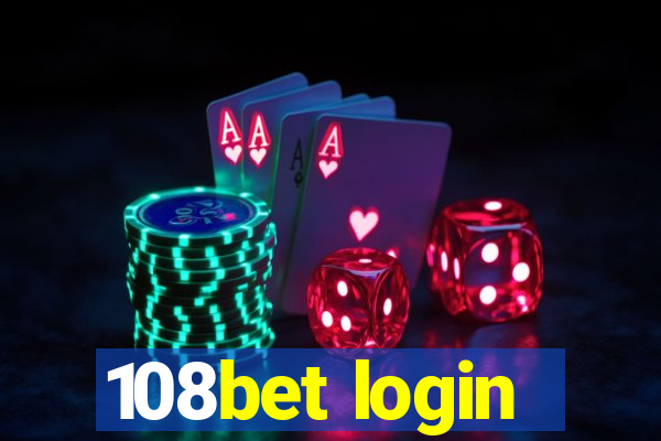 108bet login