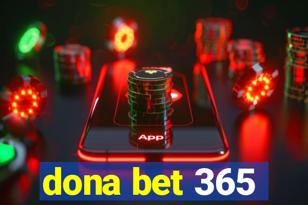 dona bet 365