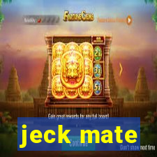 jeck mate