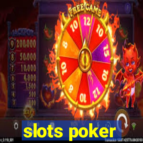 slots poker