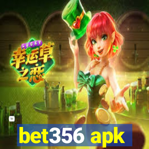 bet356 apk